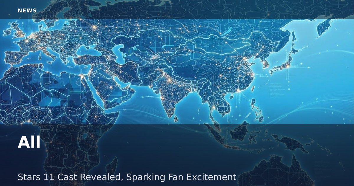 'All-Stars 11' Cast Revealed, Sparking Fan Excitement
