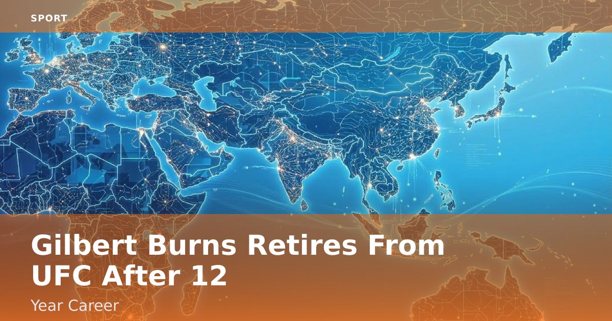 Gilbert Burns Retires From UFC After 12-Year Career