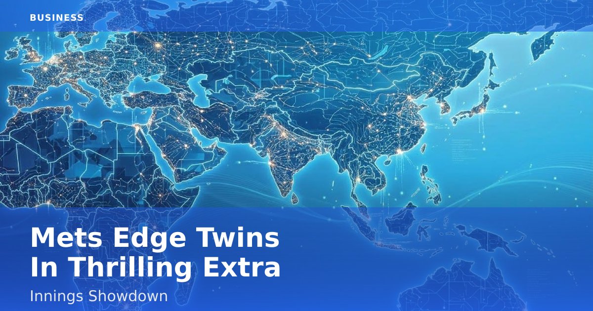 Mets Edge Twins In Thrilling Extra-Innings Showdown