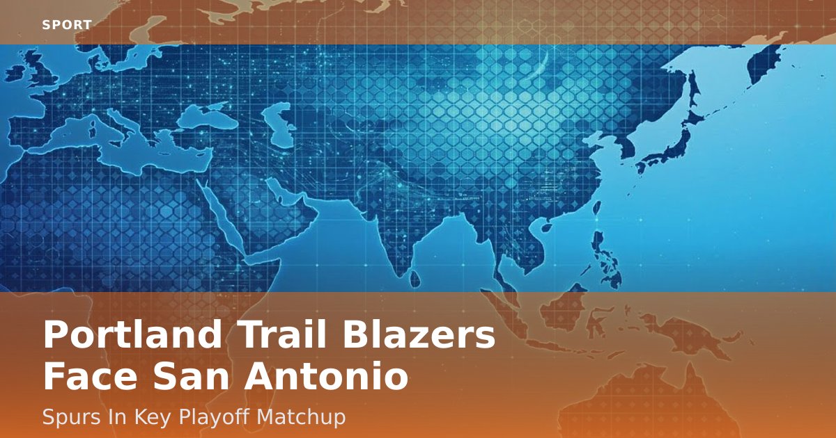 Portland Trail Blazers Face San Antonio Spurs In Key Playoff Matchup