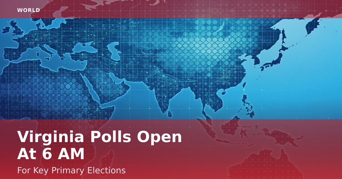 Virginia Polls Open At 6 AM For Key Primary Elections