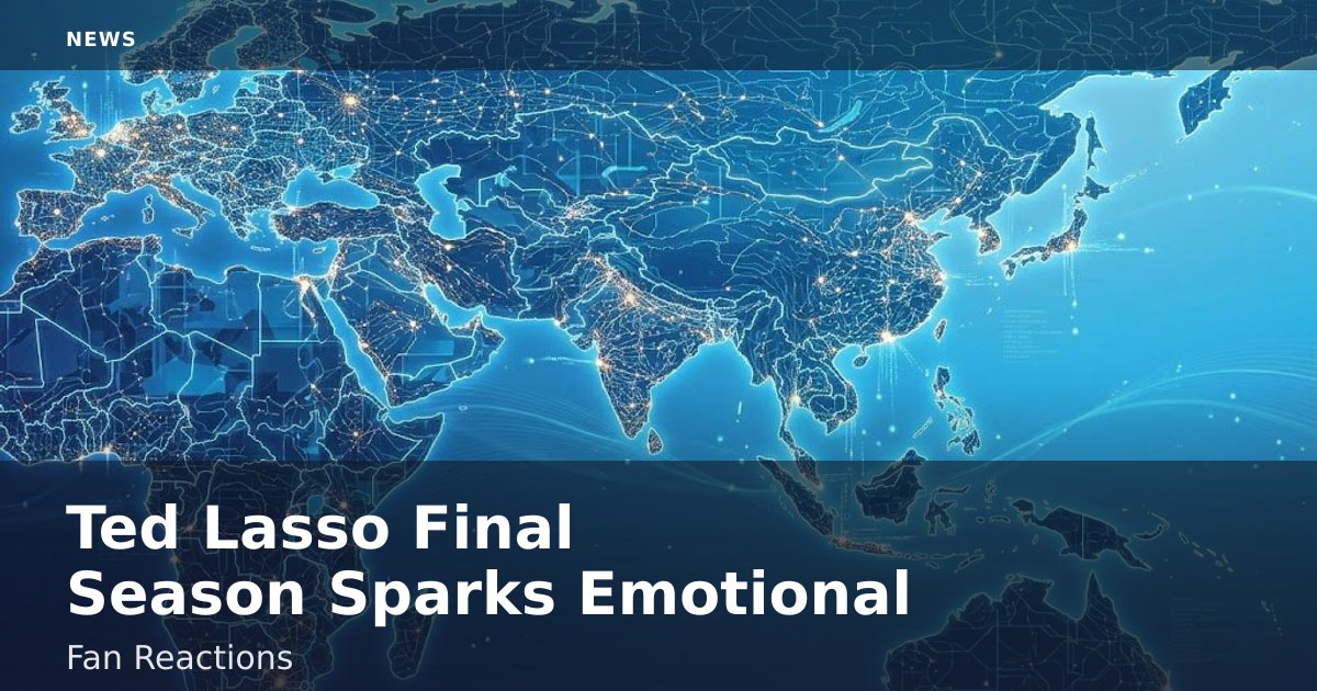 "Ted Lasso" Final Season Sparks Emotional Fan Reactions